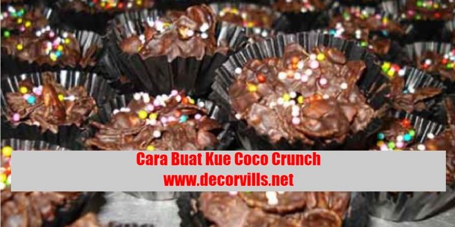 Cara Buat Kue Coco Crunch
