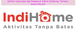 Daftar Username dan Password Admin Indihome Terbaru